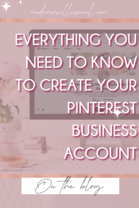 pin image to save the article "How to create your Pinterest business account in 5 minutes" on Pinterest